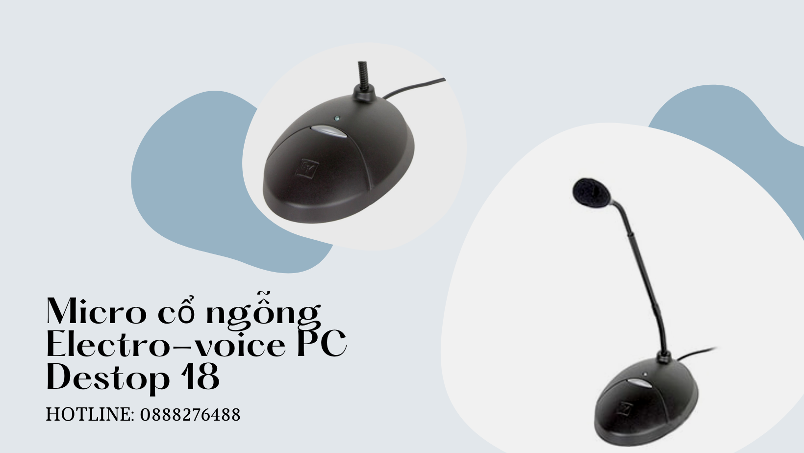 Micro cổ ngỗng Electro-voice PC Destop 18