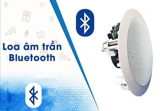Top loa âm trần Bluetooth giá rẻ