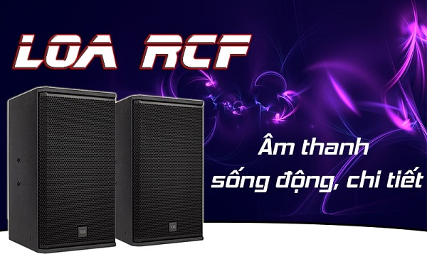 Thương hiệu loa RCF cao cấp